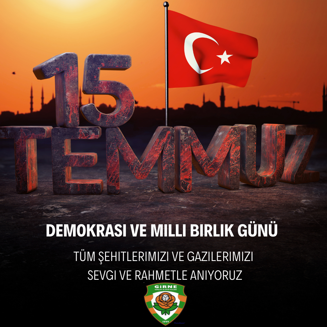 15 TEMMUZ