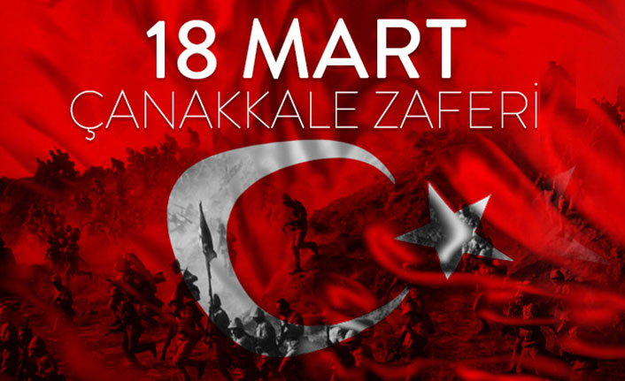 ÇANAKKALE ZAFERİ KUTLU OLSUN